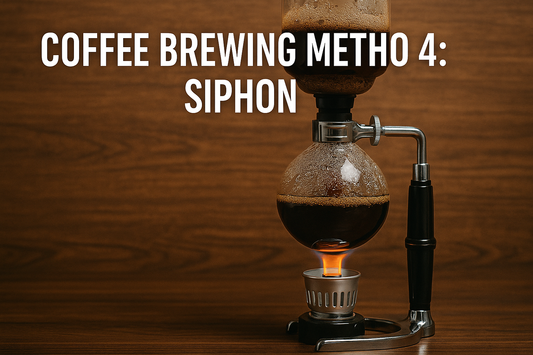 Coffee Brewing Method 4: Siphon