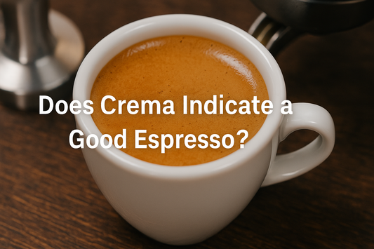 Does Crema Indicate a Good Espresso?