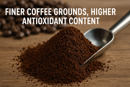 Finer Coffee Grounds, Higher Antioxidant Content