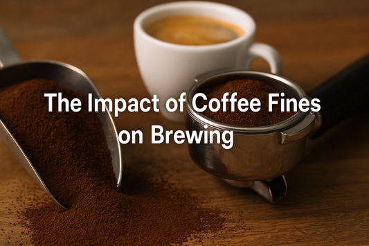 The Impact of Coffee Fines on Brewing